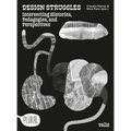 Design Struggles: Intersecting Histories, Pedagogies, and Perspectives