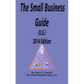 The Small Business Guide 2014 Edition