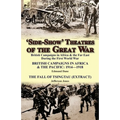 'Side-Show' Theatres of the Great War: British Campaigns in Africa & the Far East During the First World War