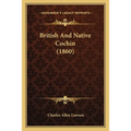 British And Native Cochin (1860)