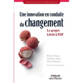 Une innovation en conduite du changement: Le projet Litchi à EDF
