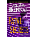 Fatal Secrets: A Novel of Suspense