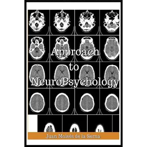 Approach To Neuropsychology