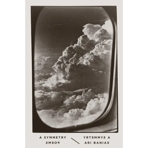 A Symmetry: Poems