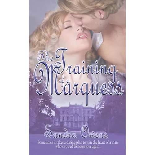 The Training of a Marquess
