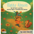 Hatty Aimon the Girl Who Loved Hats ... and the Magic of Friendship and Sharing
