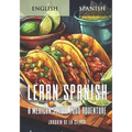 Learn Spanish: A Mexican Street Food Adventure