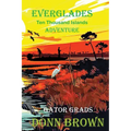 Everglades: Ten Thousand Islands Adventure