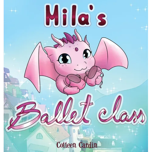 Mila's Ballet Class