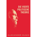 Die Vierte Politische Theorie
