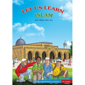 Let us Learn Islam (Belief, Worship, Sirah, Adab - According to the Maliki School) [9th Class]