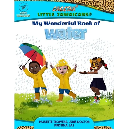 My Wonderful Book of Water: The Country of Dreary