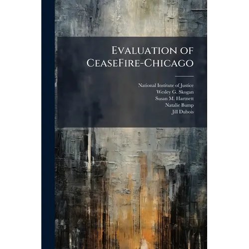 Evaluation of CeaseFire-Chicago