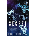 Dirty Little Secret