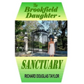 The Brookfield Daughter--Sanctuary