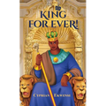 King For Ever!