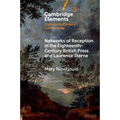 Networks of Reception in the Eighteenth-Century British Press and Laurence Sterne