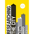 Researching the City: A Guide for Students
