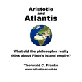 Aristotle and Atlantis: What did the philosopher really think about Plato's island empire?