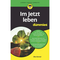 Im Jetzt leben für Dummies