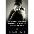 The Impact of Father Absence on African American Boys