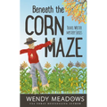 Beneath the Corn Maze