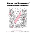 Color for Knowledge: Breast Cancer Awareness