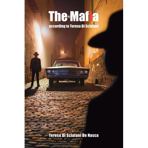 The Mafia according to Teresa Di Sclafani