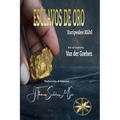 Esclavos de Oro