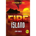 Fire Island: Courage is Fire