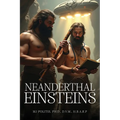 Neanderthal Einstein