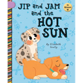 Jip and Jam and the Hot Sun