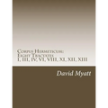 Corpus Hermeticum: Eight Tractates: Translation and Commentary