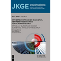Antiosteuropäischer Rassismus. Vermessungen Eines Forschungsfeldes / Anti-East European Racism. Surveying a Field of Research