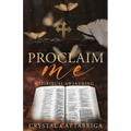 Proclaim Me
