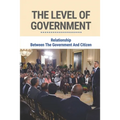 The Level Of Government: Relationship Between The Government And Citizen: The Story Of Fbi Deception