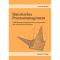 Statistisches Prozessmanagement