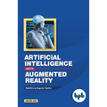 Artificial Intelligence Meets Augmented Reality: Redefining Regular Reality
