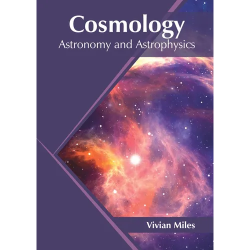 Cosmology: Astronomy and Astrophysics
