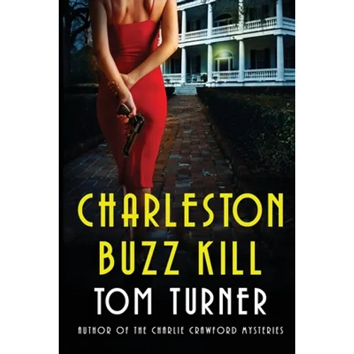 Charleston Buzz Kill