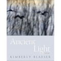 Ancient Light: Poems Volume 94