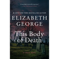This Body of Death: A Lynley Novel
