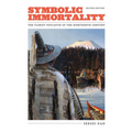 Symbolic Immortality: The Tlingit Potlatch of the Nineteenth Century, Second Edition