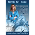 Time Management for Writers: The Magic Of 10 Minutes