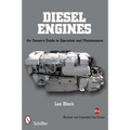 Diesel Engines: An Owner's Guide to Operation and Maintenance