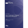 New Challenges in Marine Aquaculture Research