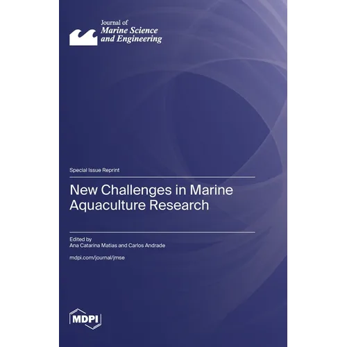 New Challenges in Marine Aquaculture Research