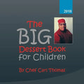 The Big Dessert Book for Children