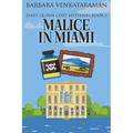 Malice In Miami