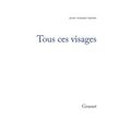 Tous ces visages